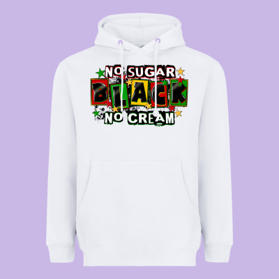 No Sugar No Cream Black Heavyweight Hoodie Designed By Cowgirlartshop