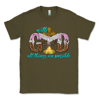 Army Green with god all things are possible Classic Tee - NancyCooperArtShop