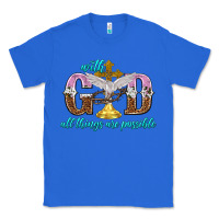 True Royal with god all things are possible Classic Tee - NancyCooperArtShop