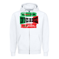 White MY HUSBAND IS THE BOSS IN THIS HOUSE SAID NO ITALIAN EVER Zipper Hoodie - Bettercallsaul