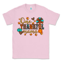 Bubblegum Pink one thankful mama Classic Tee - JahusDesignShop