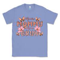 Colony Blue mama mommy mom bruh Classic Tee - MaliasSmallBusiness