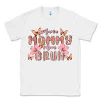 White mama mommy mom bruh Classic Tee - MaliasSmallBusiness