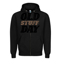 Black National Old Stuff Day Funny Gift Zipper Hoodie - Bettercallsaul
