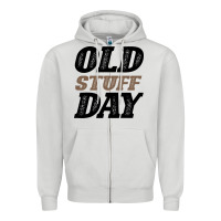 Dove Grey National Old Stuff Day Funny Gift Zipper Hoodie - Bettercallsaul