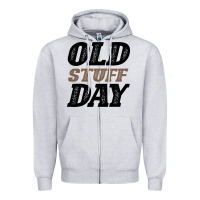Heather Grey National Old Stuff Day Funny Gift Zipper Hoodie - Bettercallsaul