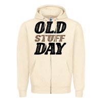 Sandshell National Old Stuff Day Funny Gift Zipper Hoodie - Bettercallsaul