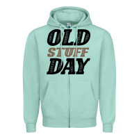 Seafoam National Old Stuff Day Funny Gift Zipper Hoodie - Bettercallsaul