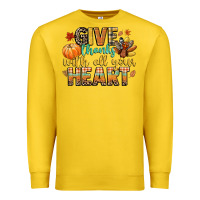 Give Thanks With All Your Heart Premium Sweatshirt | Teevron