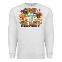 Oatmeal Heather give thanks with all your heart Premium Sweatshirt - CowGirlArtShop