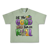 Oil Green let the good times roll Urban Heavy Tee - MaliasSmallBusiness