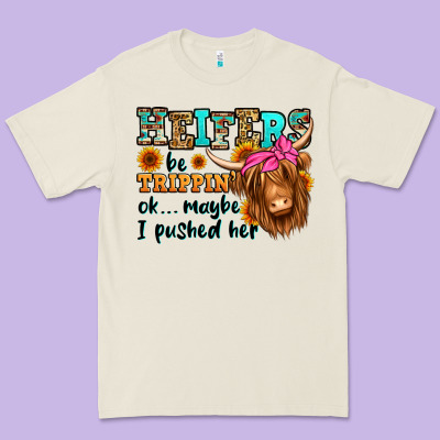 Heifers Be Trippin Ok Maybe I Pushed Her Long Hair Premium Tee Designed By Jasminsmagicworld