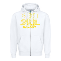 White BEST WIFE IN THE GALAXY Zipper Hoodie - Bettercallsaul