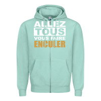 Seafoam Allez Tous Vous Enculer Zipper Hoodie - Bettercallsaul