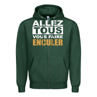 Sports Green Allez Tous Vous Enculer Zipper Hoodie - Bettercallsaul
