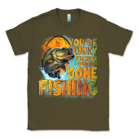 Army Green youre lucky im here i could have gone fishing Classic Tee - NancyCooperArtShop
