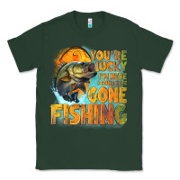 Sports Green youre lucky im here i could have gone fishing Classic Tee - NancyCooperArtShop