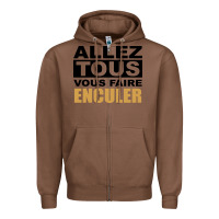 Chestnut Allez Tous Vous Enculer Zipper Hoodie - Bettercallsaul