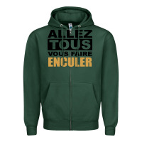 Sports Green Allez Tous Vous Enculer Zipper Hoodie - Bettercallsaul