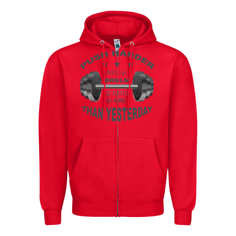 Push Harder Zipper Hoodie by Bettercallsaul | Teevron