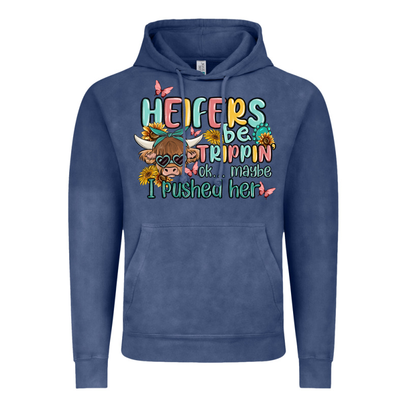 Heifers Be Trippin' Vintage Hoodie by MaliasSmallBusiness | Teevron