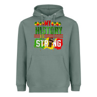 Sage my history is strong Heavyweight Hoodie - CowGirlArtShop