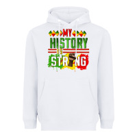White my history is strong Heavyweight Hoodie - CowGirlArtShop