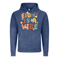 Eight Is A Vibe Vintage Hoodie | Teevron