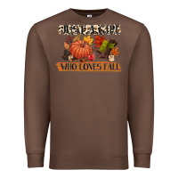 Chestnut just a girl who loves fall Premium Sweatshirt - CowGirlArtShop