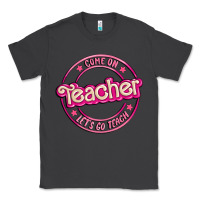 Smoke come on teacher let's go teach Classic Tee - MaliasSmallBusiness