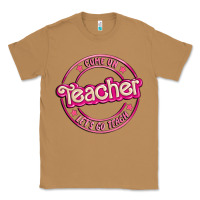 Toasted Coconut come on teacher let's go teach Classic Tee - MaliasSmallBusiness