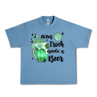 Pebble Blue even ırısh needs a beer Urban Heavy Tee - MaliasSmallBusiness