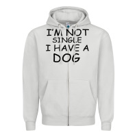 Dove Grey I m Not Single I Have A Dog Zipper Hoodie - Bettercallsaul