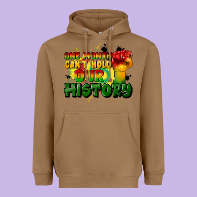One Month Cant Hold Our History Heavyweight Hoodie Designed By Cowgirlartshop
