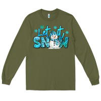 Army Green let it snow winter snowman Long Sleeve Tee - MaliasSmallBusiness