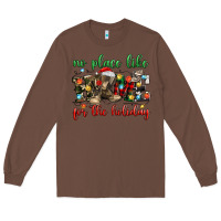 Chestnut no place like for the holiday Long Sleeve Tee - MaliasSmallBusiness