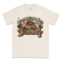 Natural whose bed have your boots under cowboy western Classic Tee - NancyCooperArtShop
