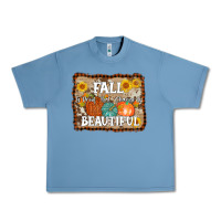 Pebble Blue fall is proof that change is beautiful Urban Heavy Tee - AdoDesignShop