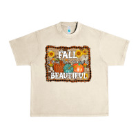 Sandshell fall is proof that change is beautiful Urban Heavy Tee - AdoDesignShop