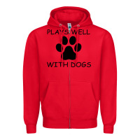 Red Plays Well With Dogs Zipper Hoodie - Bettercallsaul