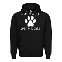 Black Plays Well With Dogs Zipper Hoodie - Bettercallsaul