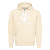 Sandshell Plays Well With Dogs Zipper Hoodie - Bettercallsaul