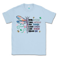 Dusty Blue dragonfly smile tink give laugh love dream Classic Tee - MaliasSmallBusiness