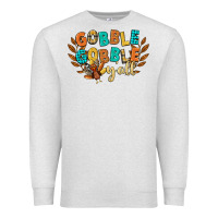 Gobble Gobble Yall Premium Sweatshirt | Teevron