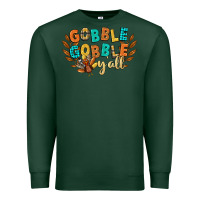 Sports Green gobble gobble yall Premium Sweatshirt - CowGirlArtShop