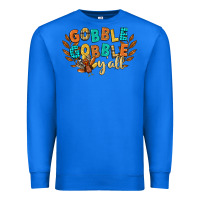 True Royal gobble gobble yall Premium Sweatshirt - CowGirlArtShop