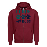 I Love My Dogs Zipper Hoodie | Teevron