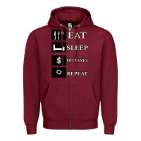 Burgundy Tax Day Eat Sleep Do Taxes Repeat Gift Zipper Hoodie - Bettercallsaul