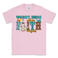 Bubblegum Pink worry ends when faith begins Classic Tee - NancyCooperArtShop