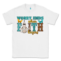 White worry ends when faith begins Classic Tee - NancyCooperArtShop